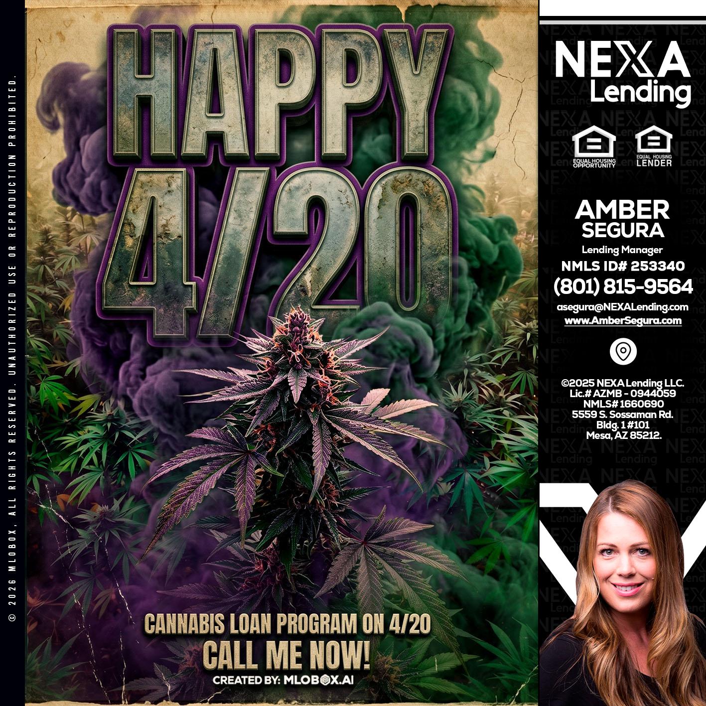 HAPPY 420 - Amber Segura -Lending Manager