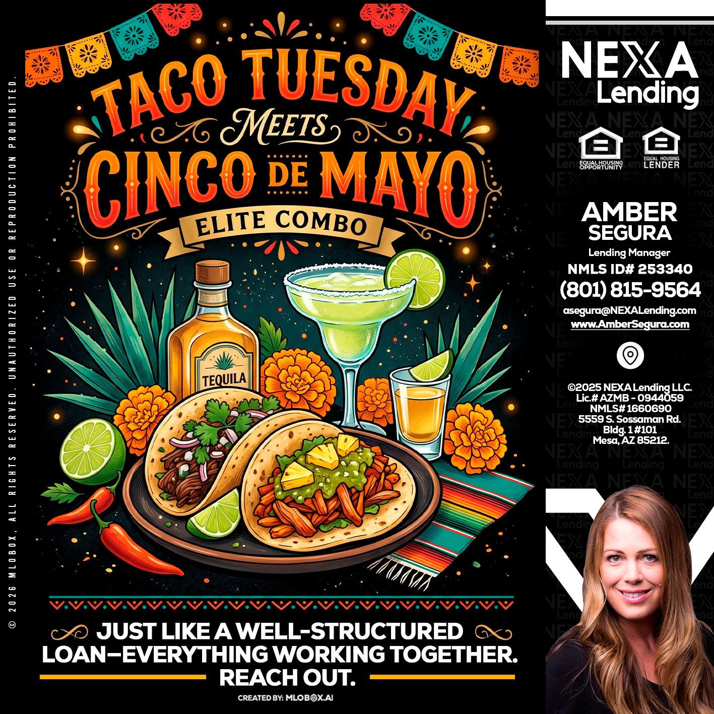 TACO TUESDAY - Amber Segura -Lending Manager