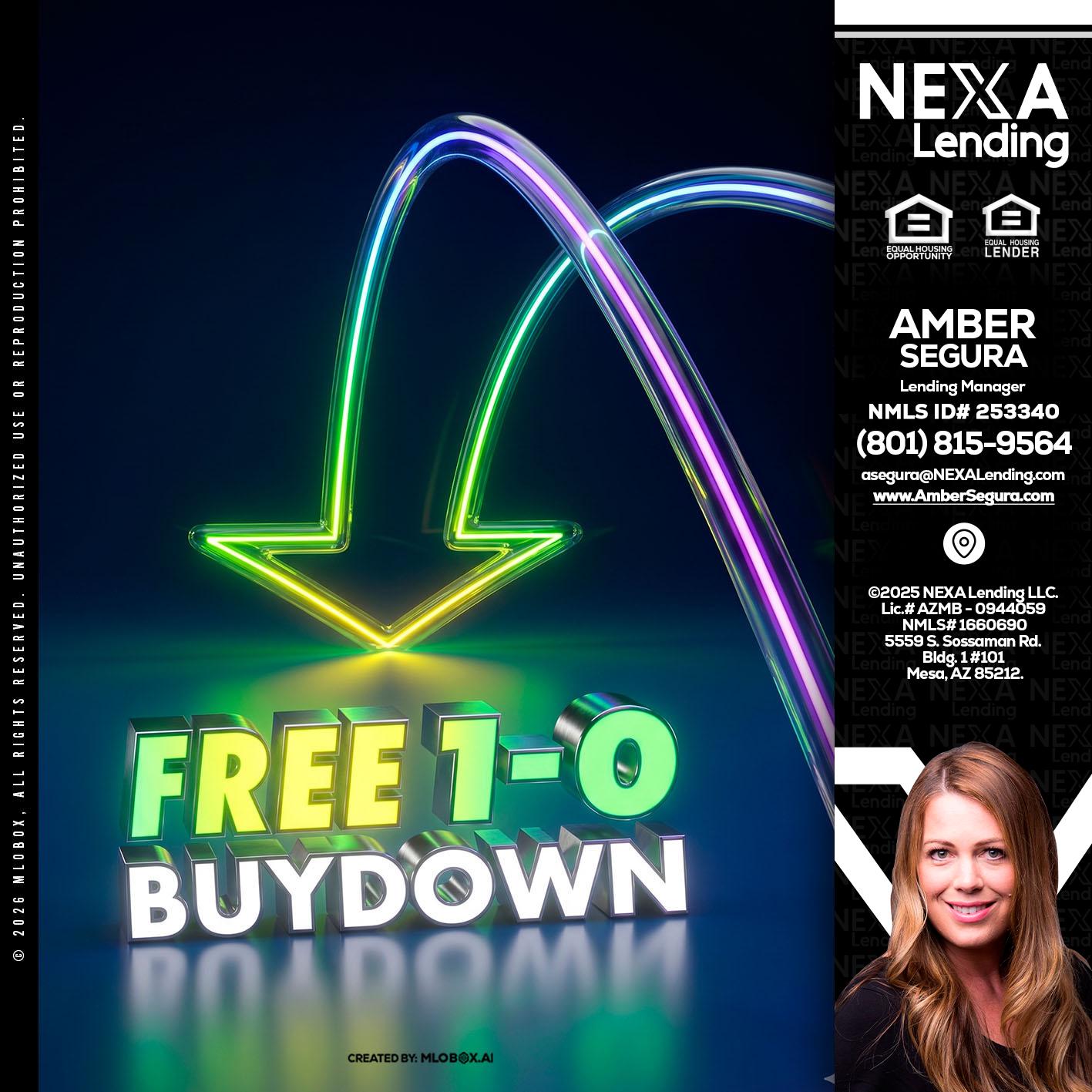 FREE 1-0 BUYDOWN - Amber Segura -Lending Manager