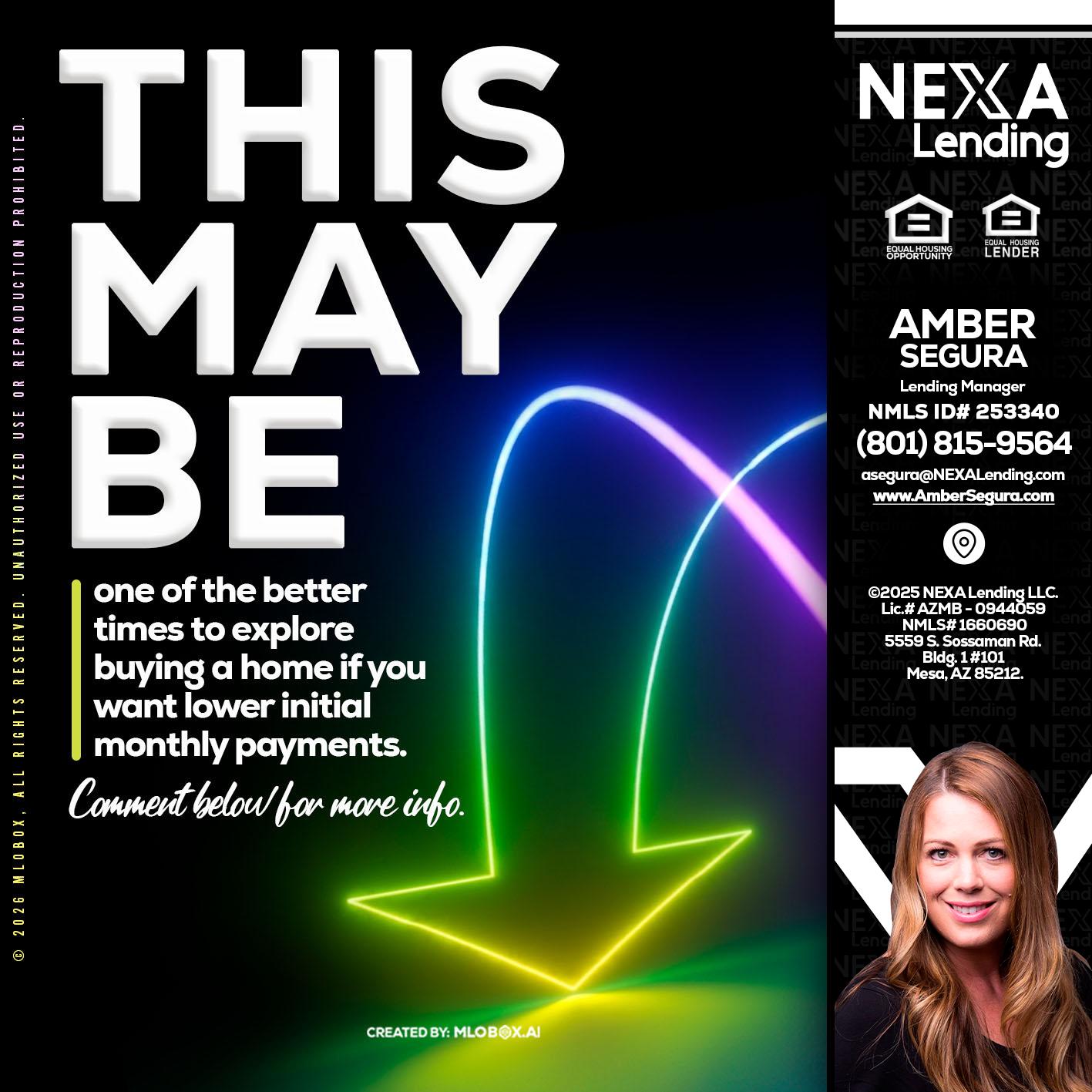 THIS MAY BE - Amber Segura -Lending Manager