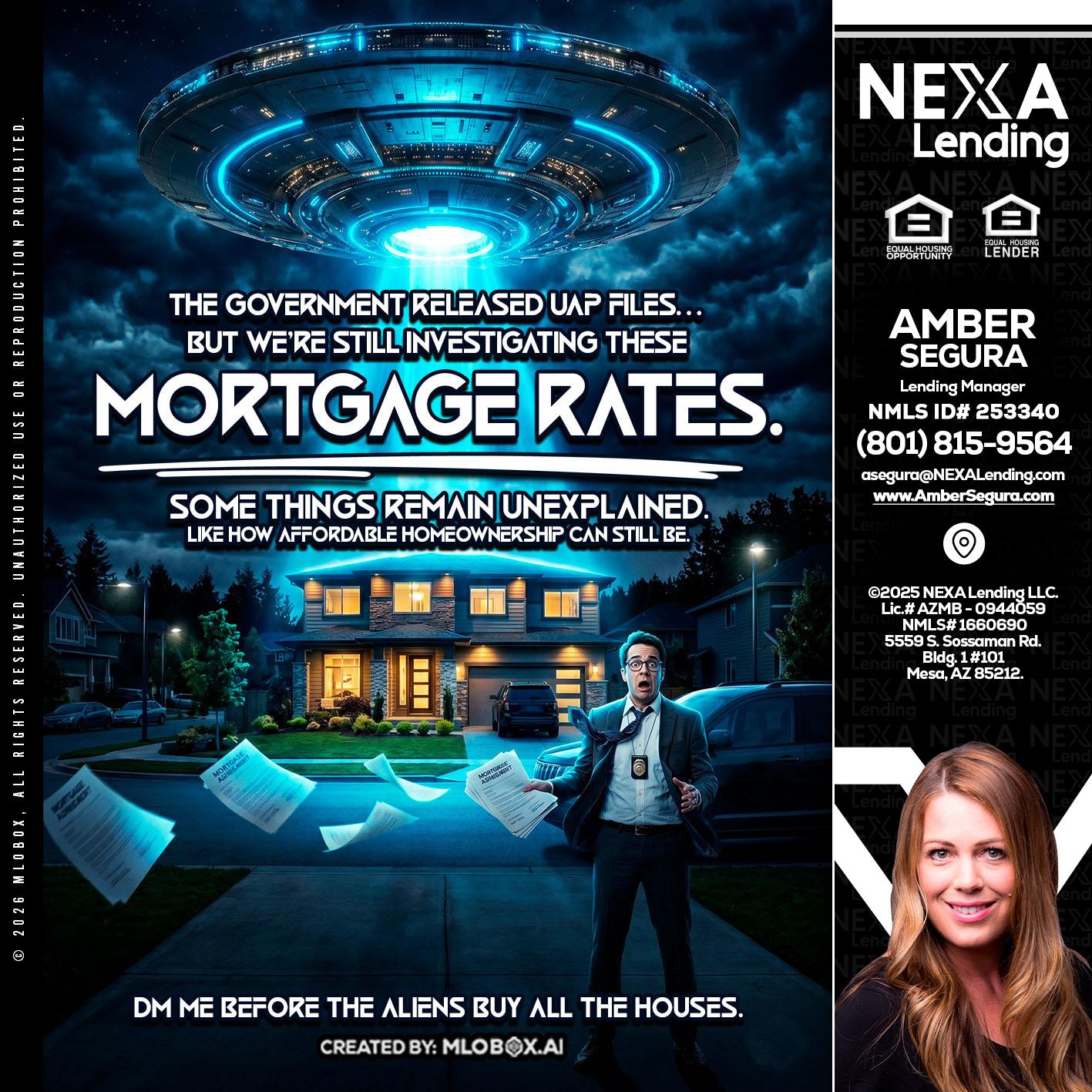 MORTGAGE RATES - Amber Segura -Lending Manager