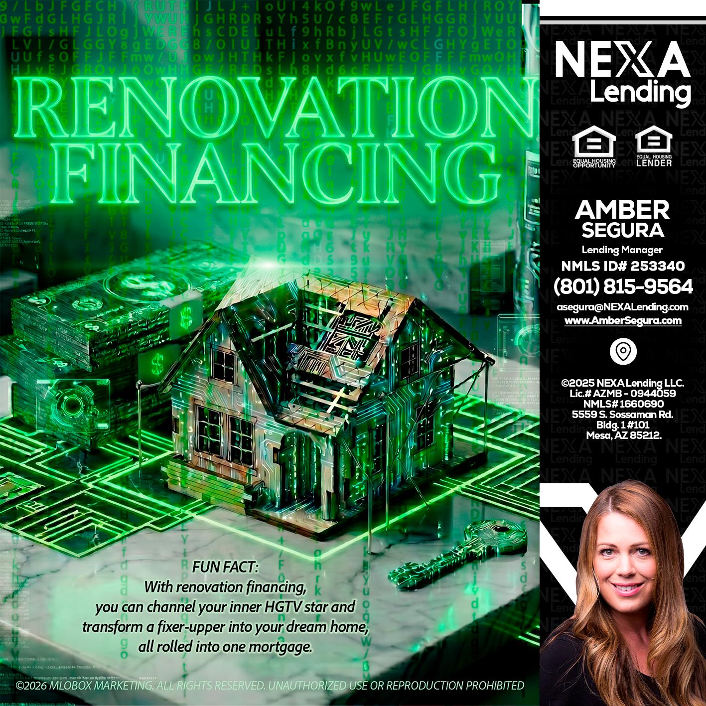 RENOVATION FINANCING - Amber Segura -Lending Manager