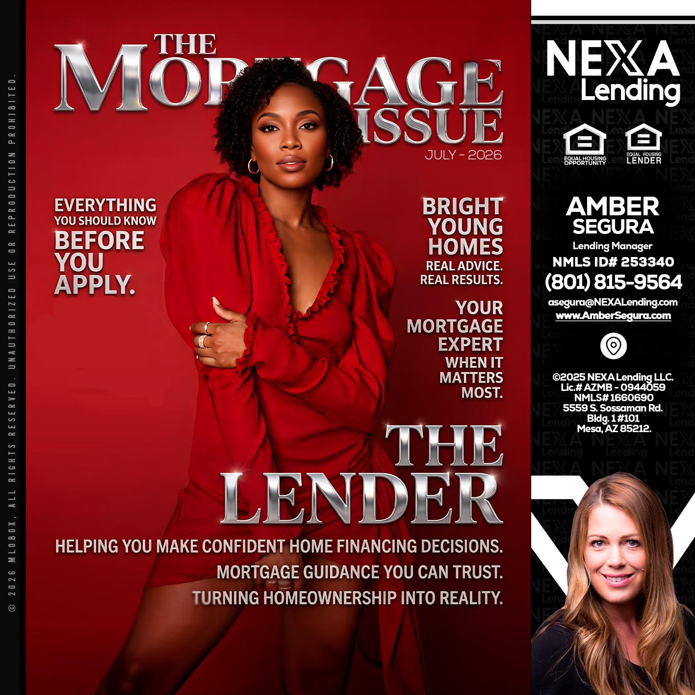 THE MORTGAGE ISSUE JULY - Amber Segura -Lending Manager