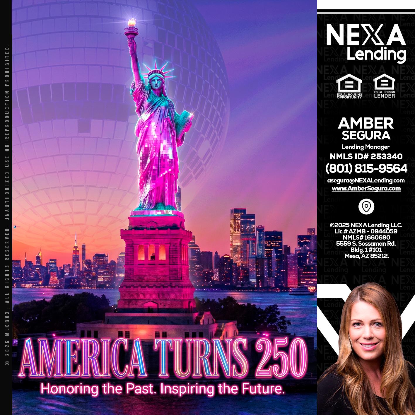 AMERICA TURNS 250 - Amber Segura -Lending Manager