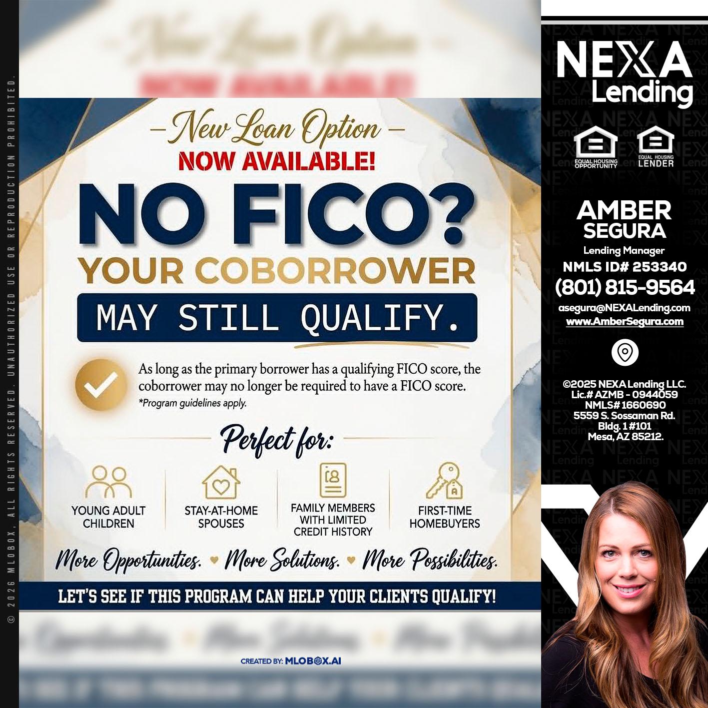 NO FICO? - Amber Segura -Lending Manager