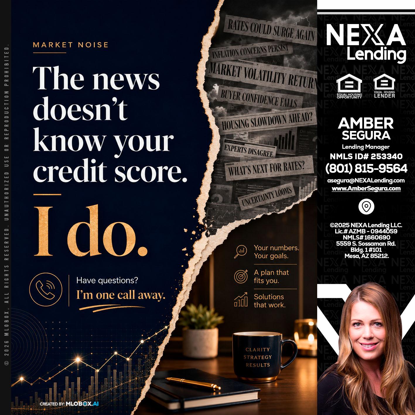 MARKET NOISE - Amber Segura -Lending Manager
