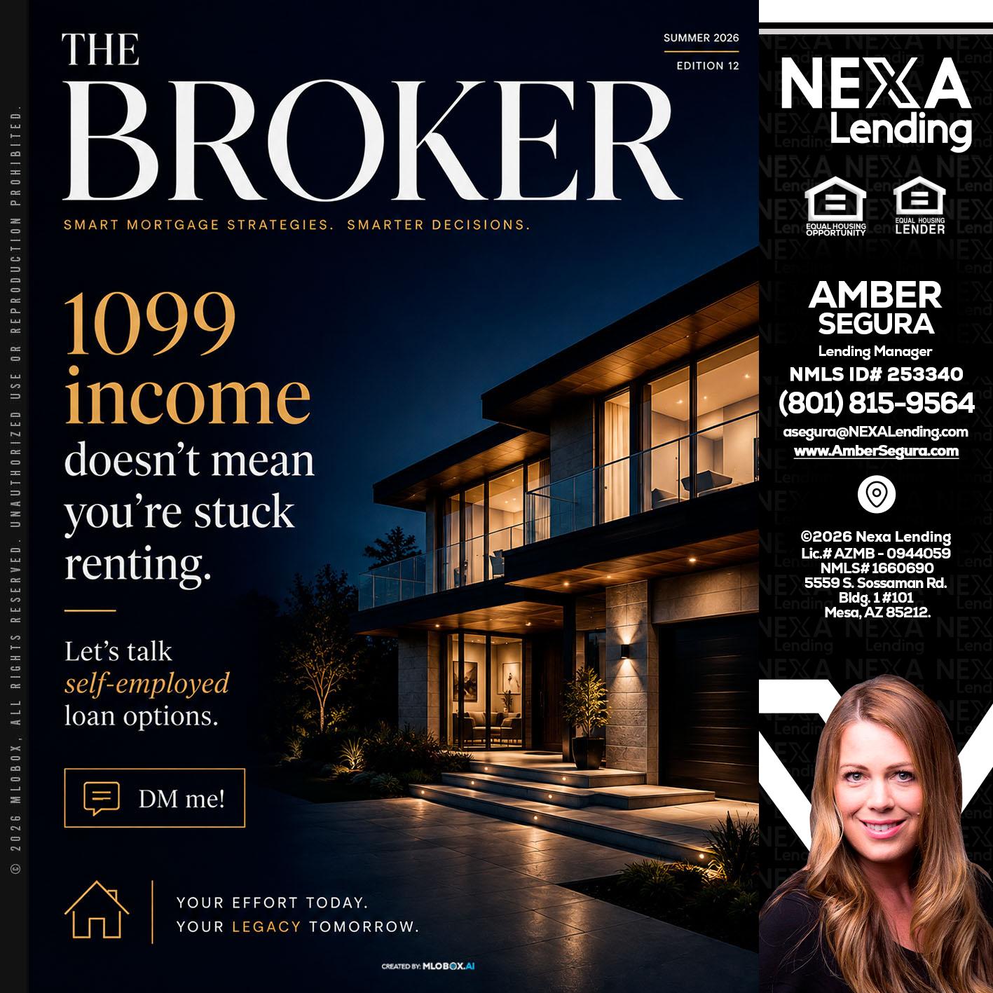 THE BROKER - Amber Segura -Lending Manager