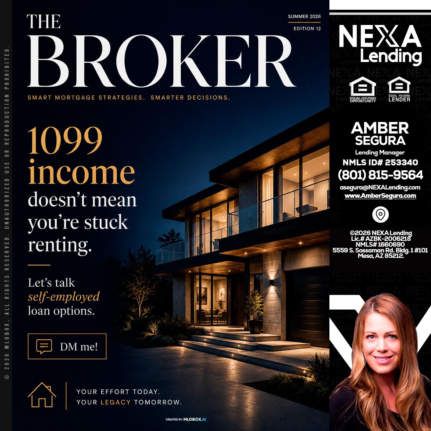 THE BROKER - Amber Segura -Lending Manager
