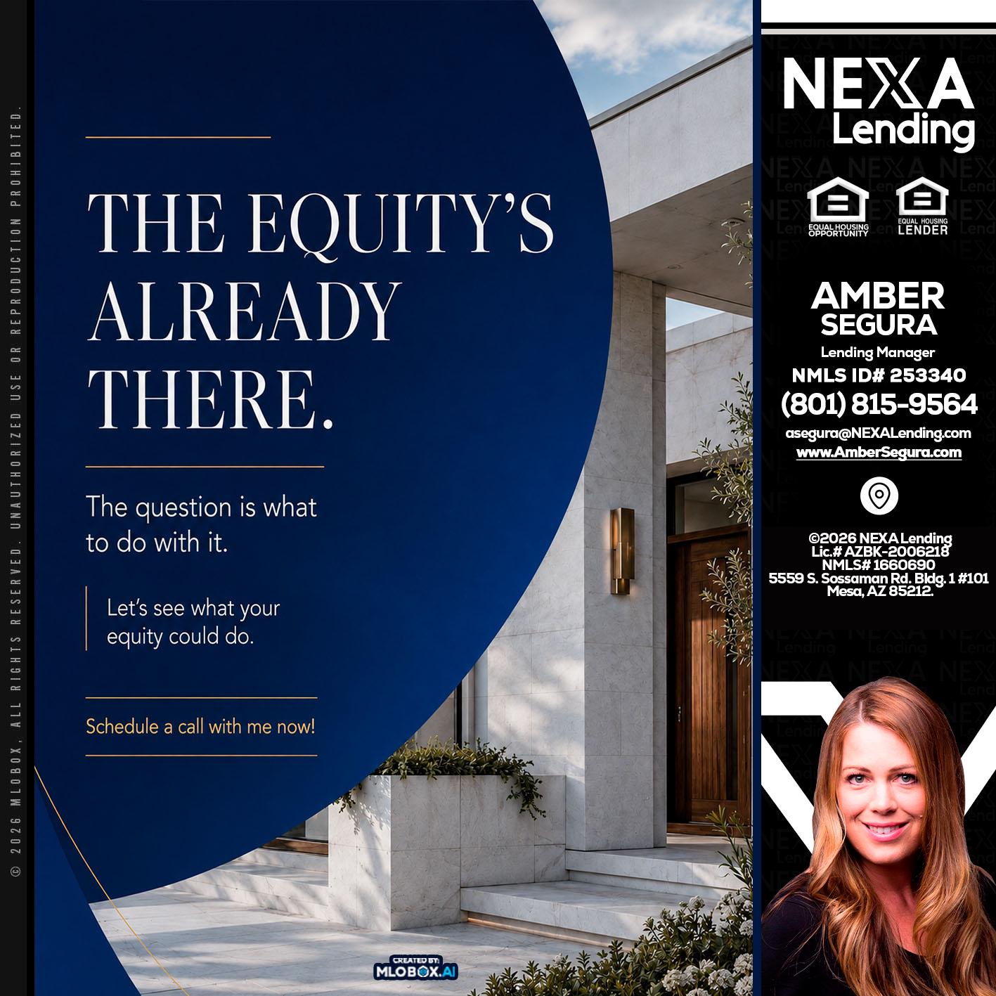 the equity's - Amber Segura -Lending Manager