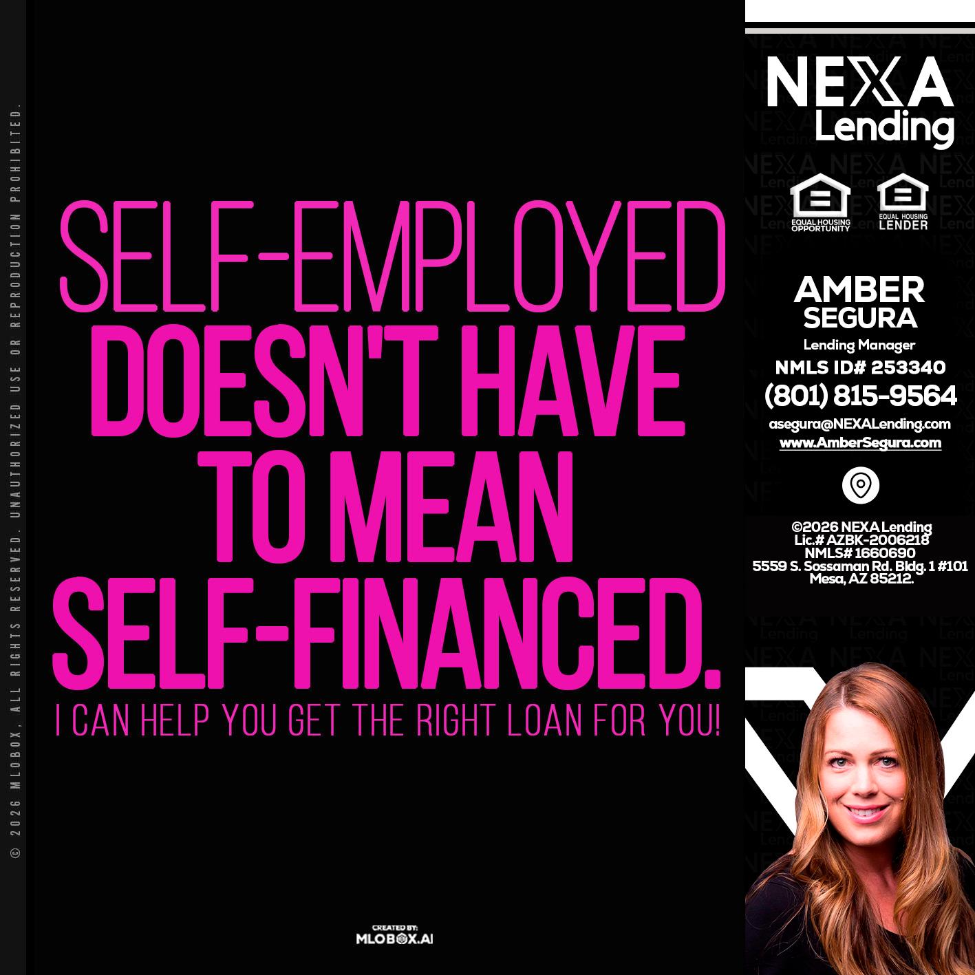 self employed - Amber Segura -Lending Manager