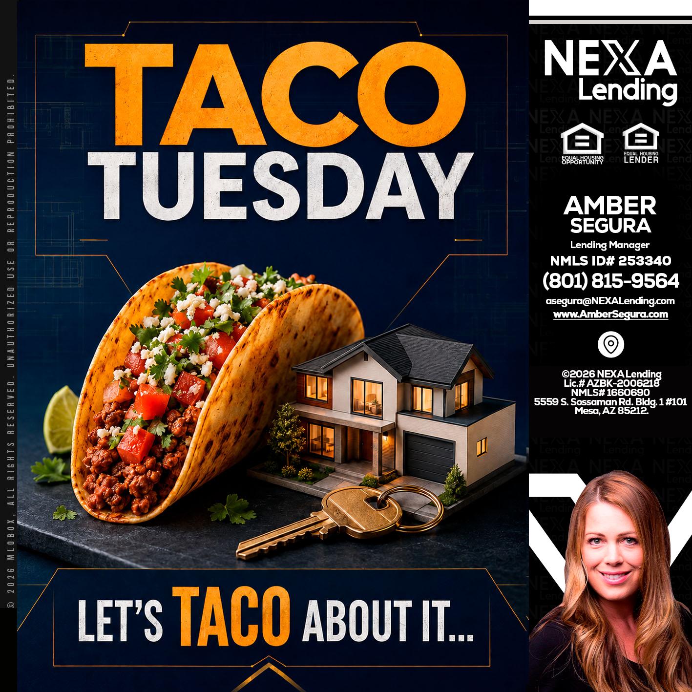 TACO TUESDAY - Amber Segura -Lending Manager