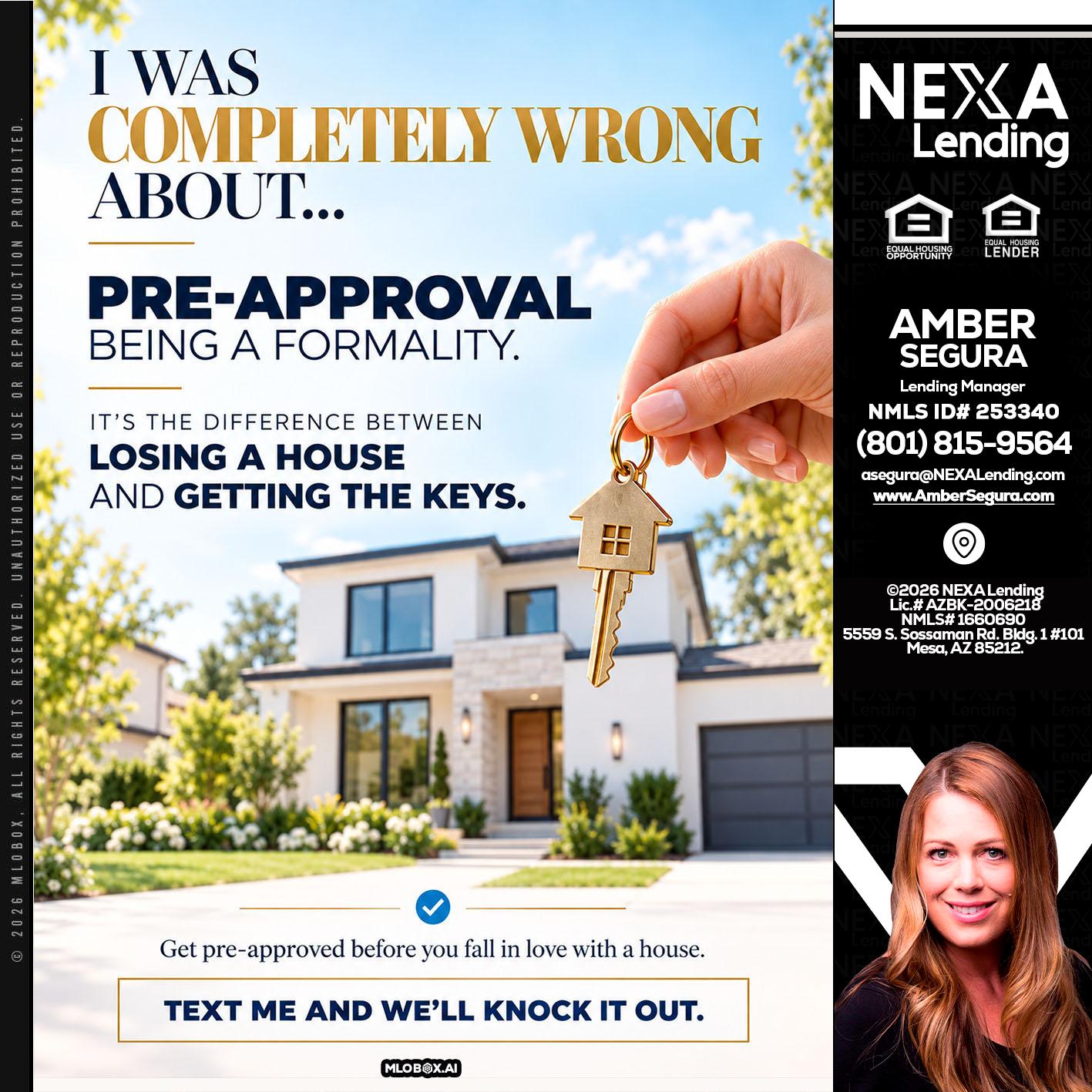 I WAS COMPLETALLY WRONG - Amber Segura -Lending Manager