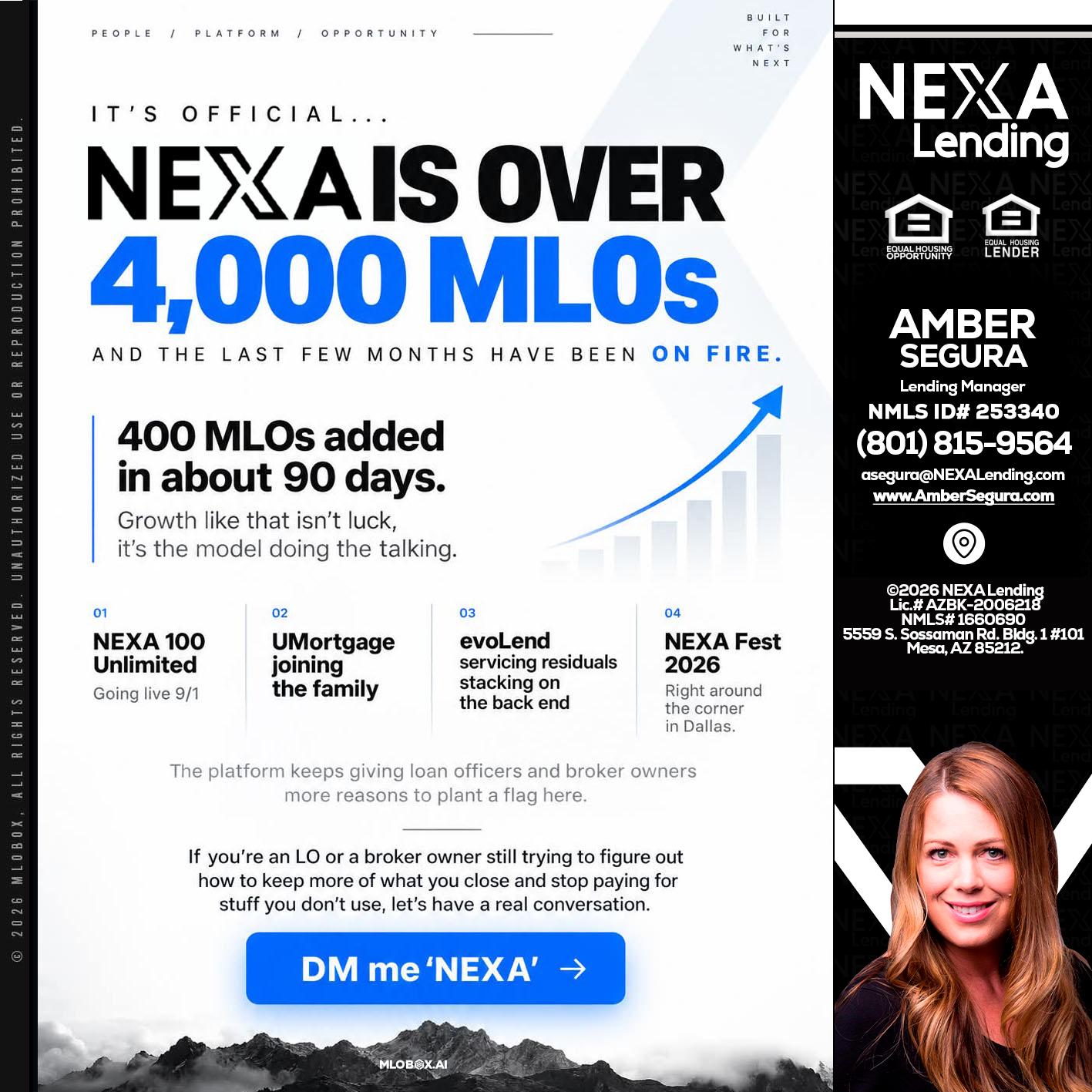 NEXA IS OVER 4000 MLOs - Amber Segura -Lending Manager