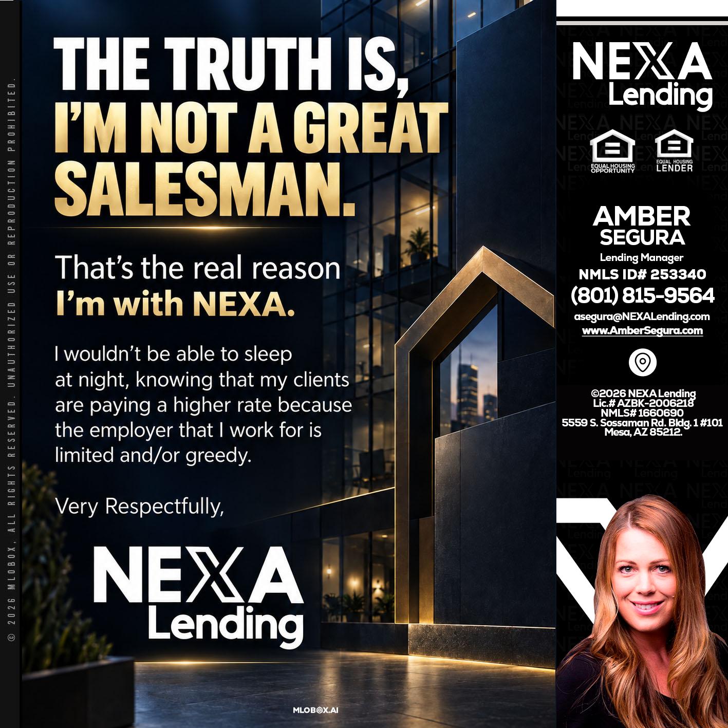 THE TRUTH IS - Amber Segura -Lending Manager