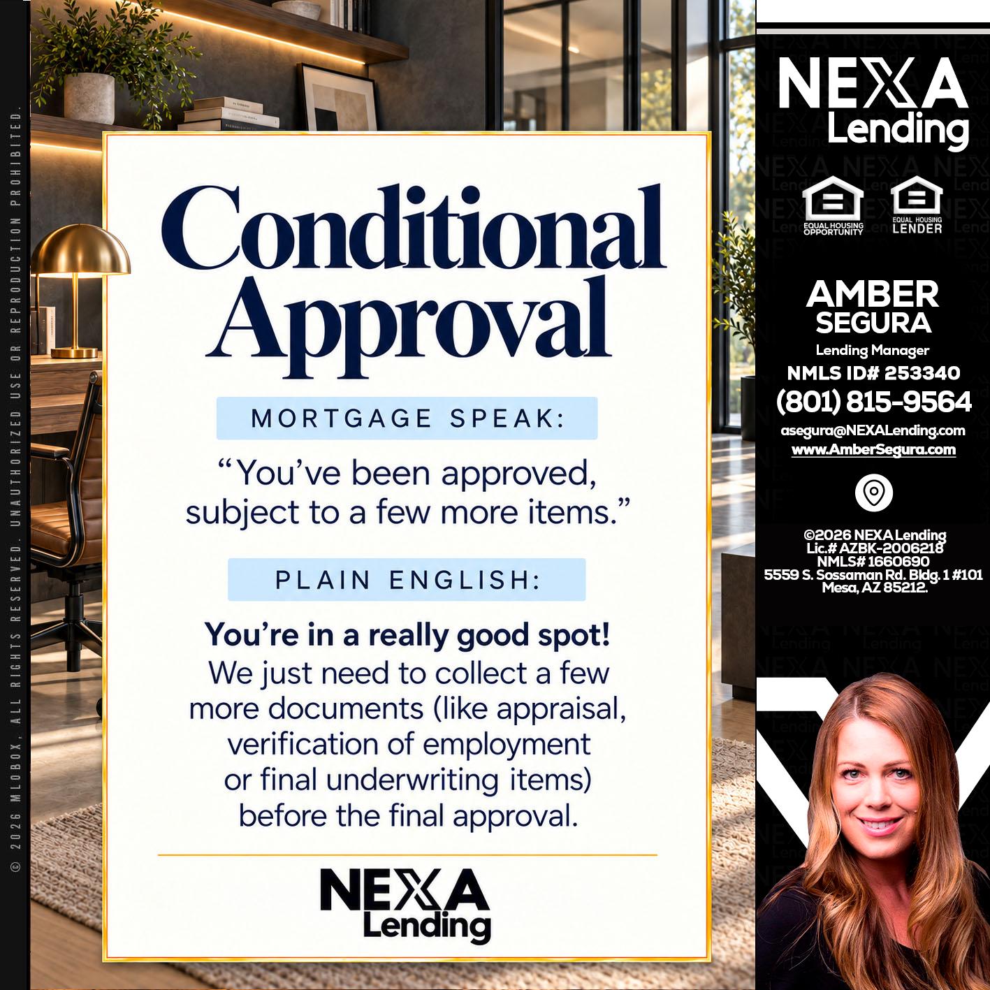 CONDITIONAL APROVAL - Amber Segura -Lending Manager