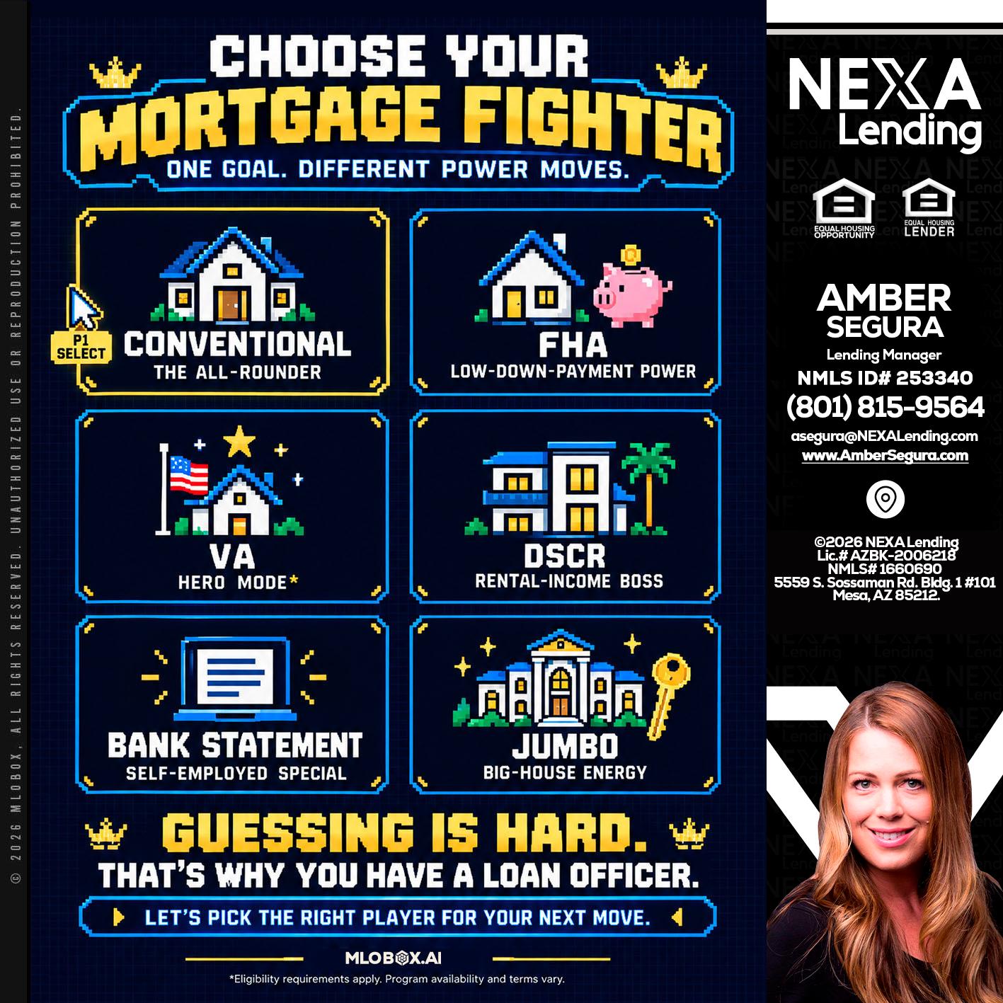 CHOOSE YOUR MORTGAGE - Amber Segura -Lending Manager