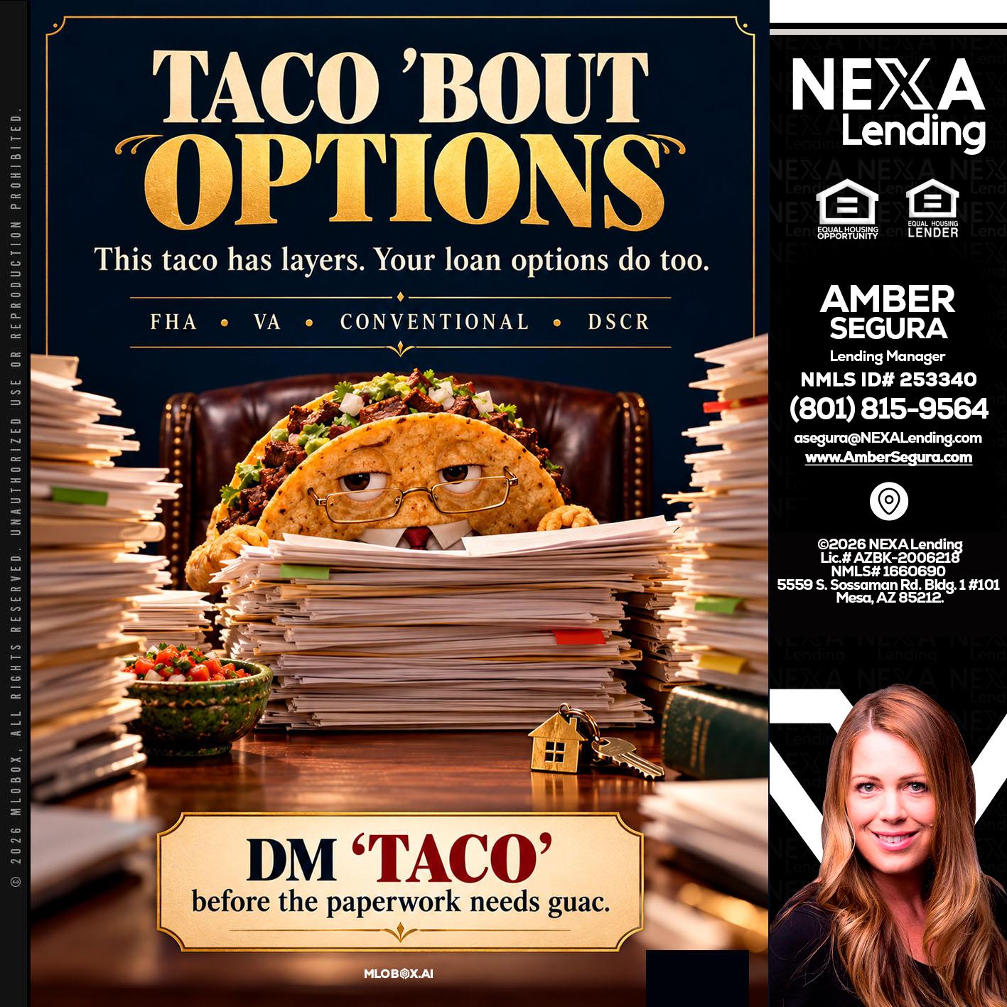 TACO BOUT - Amber Segura -Lending Manager