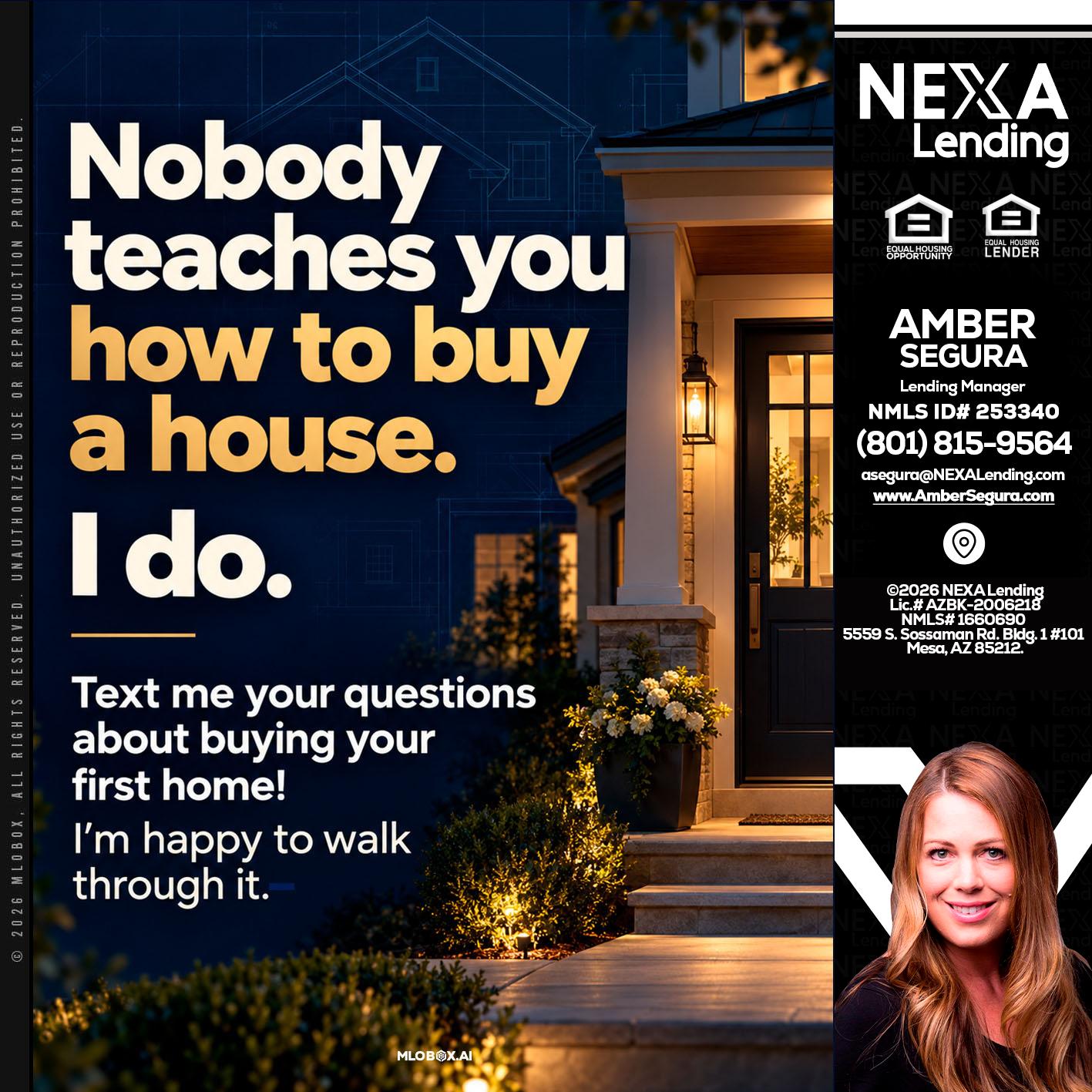 NOBODY TEACHES YOU - Amber Segura -Lending Manager